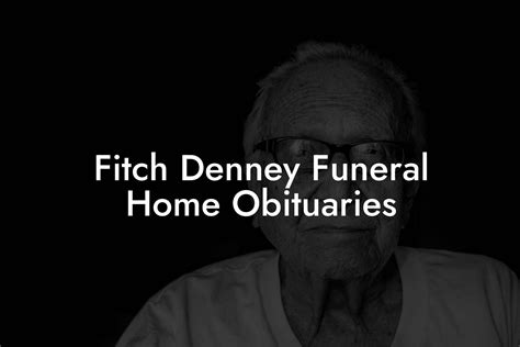 Fitch Denney Funeral Home