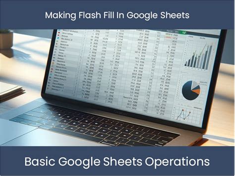 Flash Fill in Google Sheets