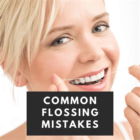 Common flossing mistakes to avoid