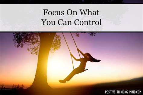 Focus on What You Can Control