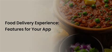 Food delivery experience on a smartphone