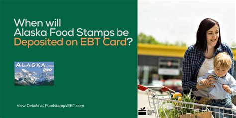 Alaska Food Stamp Deposit Dates