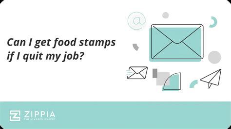 Food stamps and job quitting process