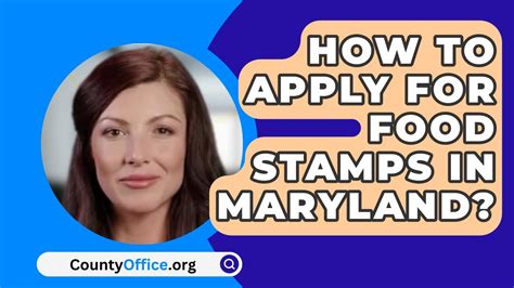 Food Stamps Application in Maryland