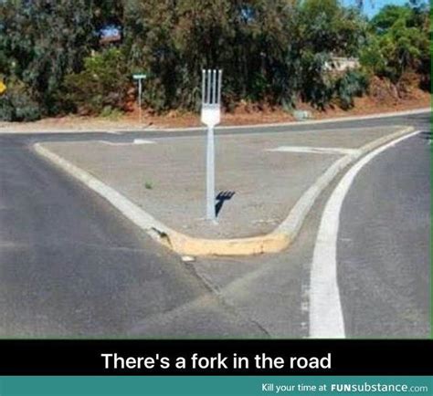 Fork in the Road Meme Gallery 10