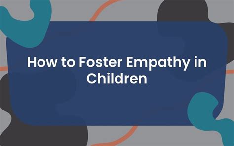 Fostering Empathy and Understanding