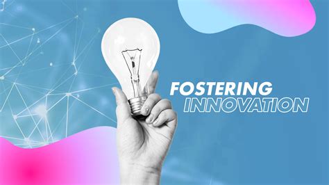 Fostering innovation and experimentation