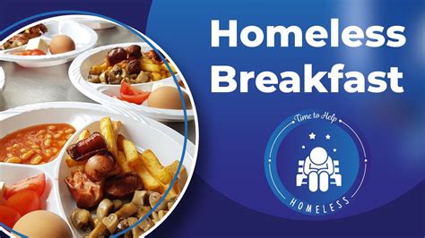 Free breakfast for homeless