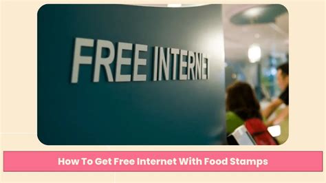 Free Internet with Food Stamps