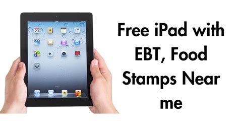 Get Free iPad with Food Stamps Program Eligibility