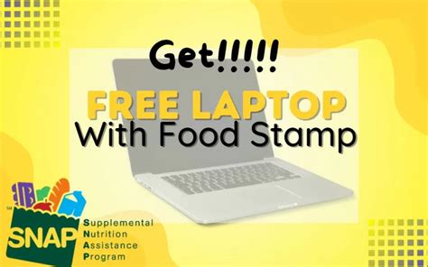 Free Laptop Food Stamps Providers