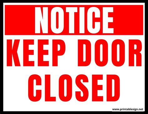 Free Printable Keep Door Closed Signs