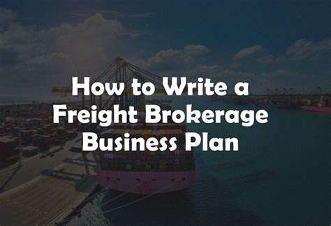 Freight Brokerage Business Plan Review