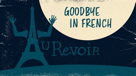 French goodbye image 1