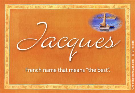 Jacques French Name Meaning