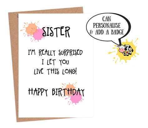 Funny Birthday Card for Sister with a Funny Quote