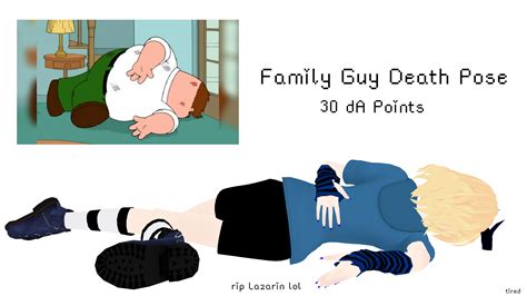 Family Guy Death Pose Bored