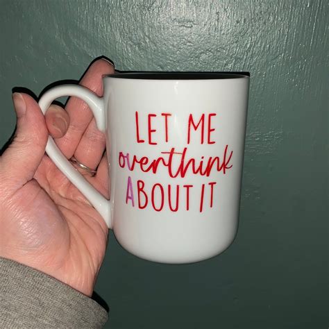 Funny Quote Mug