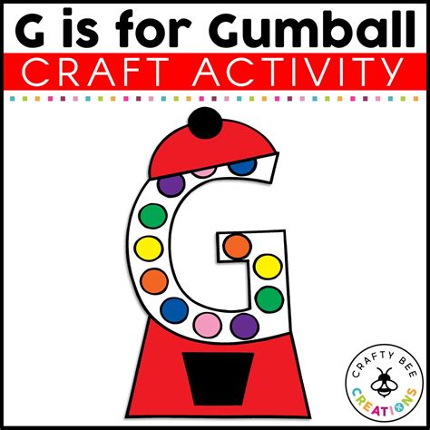 G Is For Gumball Free Printable Alphabet Template