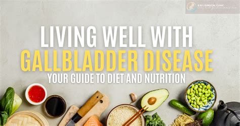 Gallbladder Diet Foods