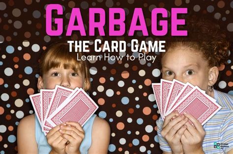 Garbage Card Game Gameplay