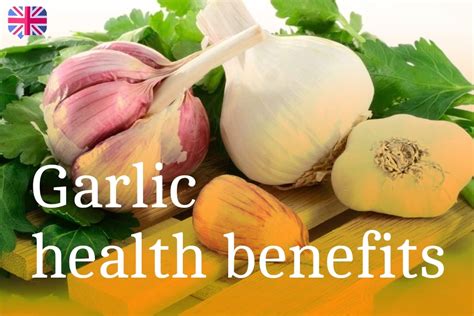 Garlic health benefits