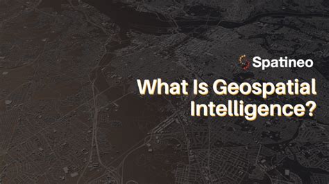 Challenges and Limitations of Geospatial Intelligence