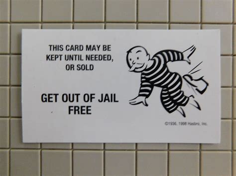 Get Out Of Jail Free Card