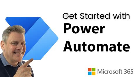 Getting Started with Power Automate