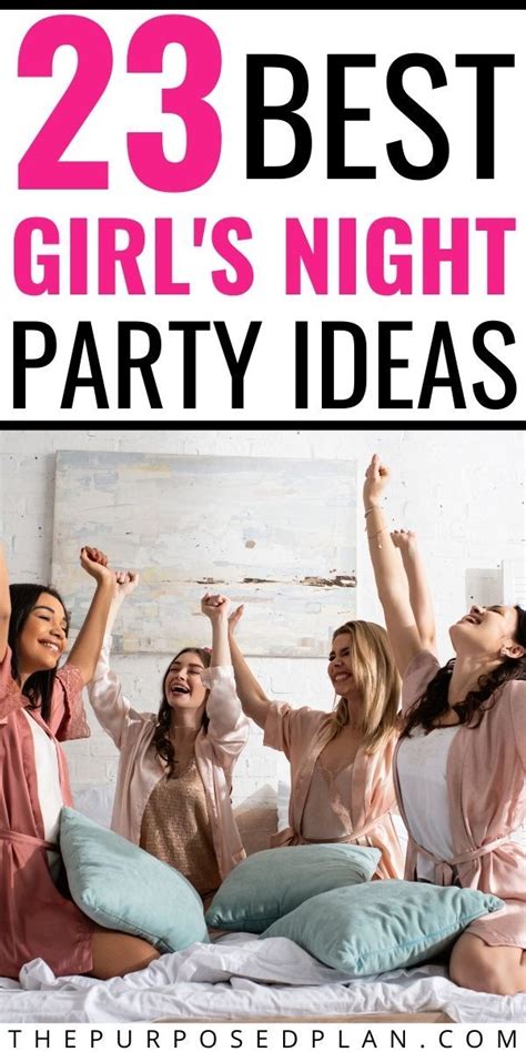 Girls Night Ideas