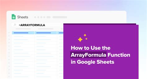 Google Sheets ARRAYFORMULA