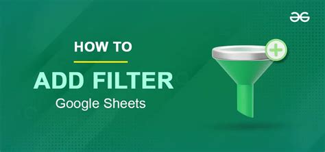 Google Sheets Filter Benefits