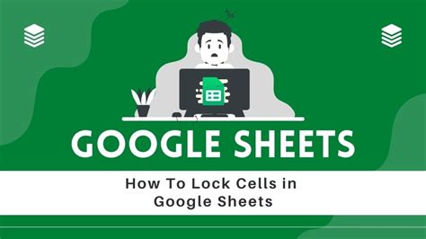 Google Sheets Lock Cells