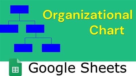 Google Sheets Organizational Chart Template