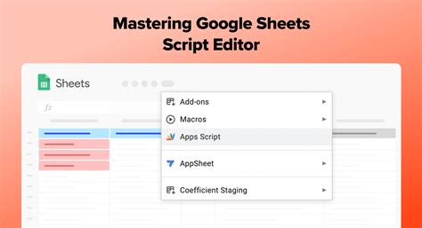 Google Sheets Script Editor