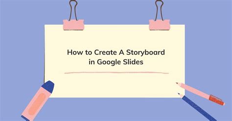 Google Slides Template Storyboard