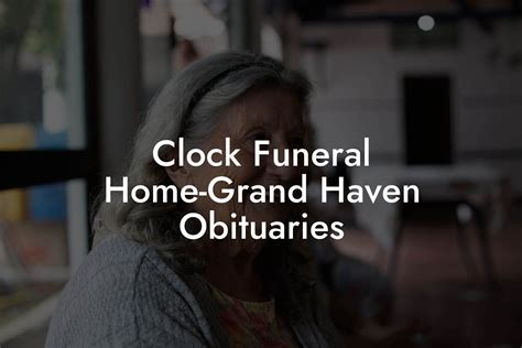 Grand Haven Obituary Resources in Michigan