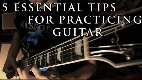 Guitar Practice Tips