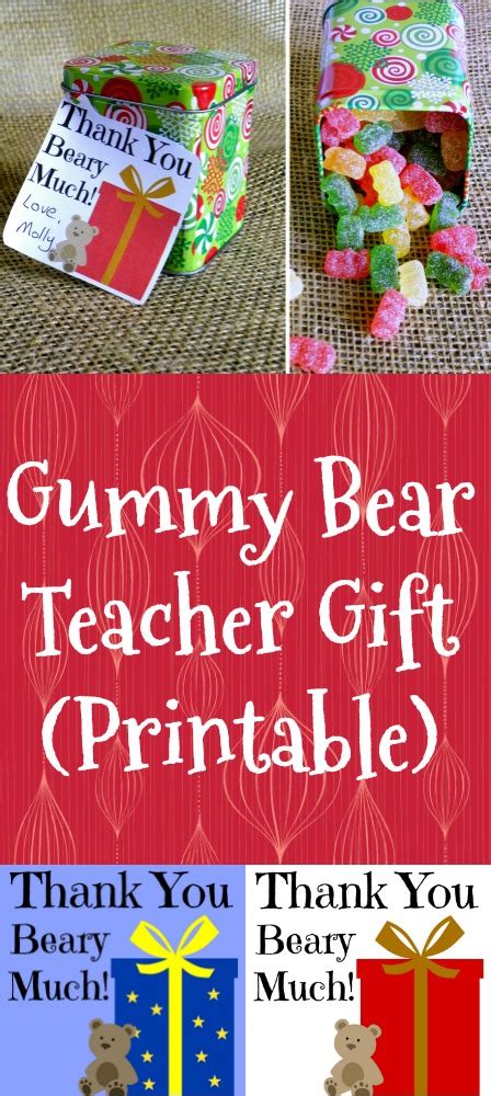 Gummy Bear Teacher Gifts