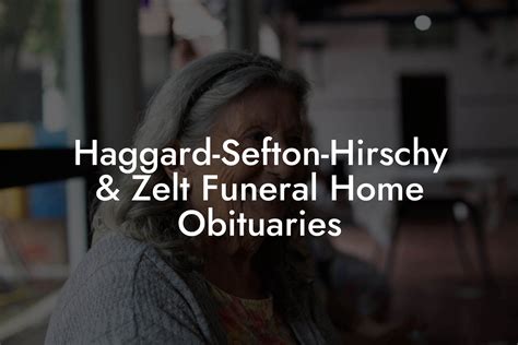 Example of Haggard and Sefton obituaries