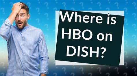 HBO on Dish