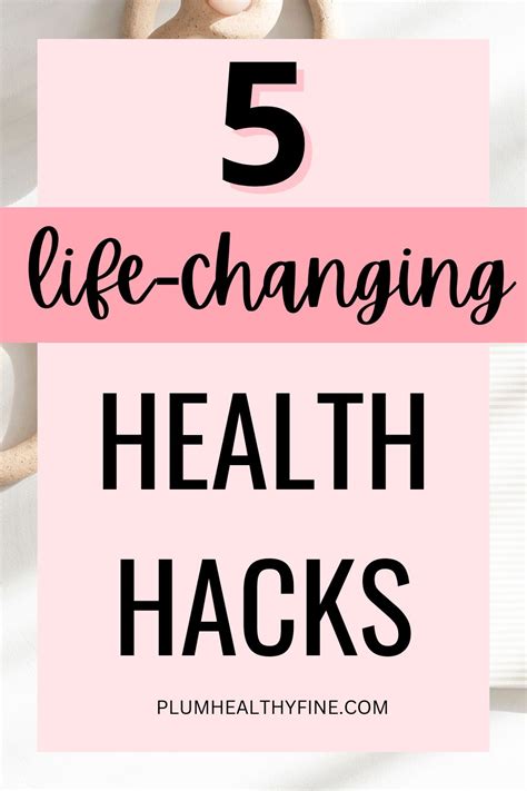 Health and Wellness Hacks