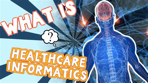 Healthcare Informatics Introduction