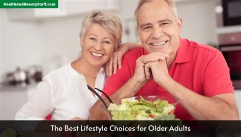 Healthy lifestyle choices for older adults