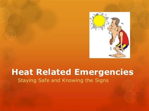 Heat-related emergencies