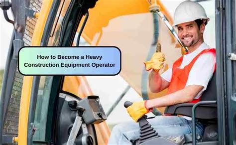 Heavy Construction Equipment Operators