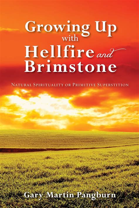 Hellfire and Brimstone in Religion