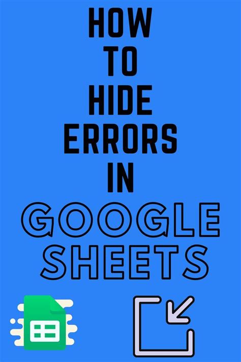 Hide Errors in Google Sheets Best Practices 1