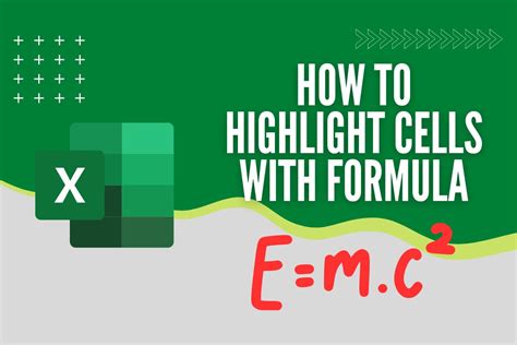 Highlight cells with formulas