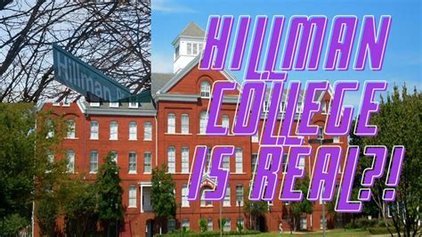 Hillman College Campus